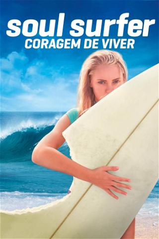 Soul Surfer: Coragem de Viver poster