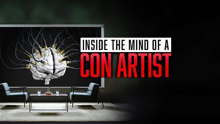 Inside the Mind of a Con Artist poster