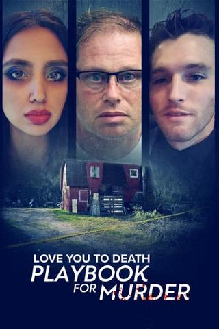 Love You to Death: Playbook for Murder poster