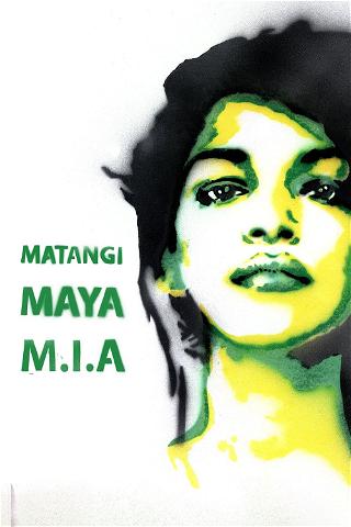 Matangi/Maya/M.I.A poster