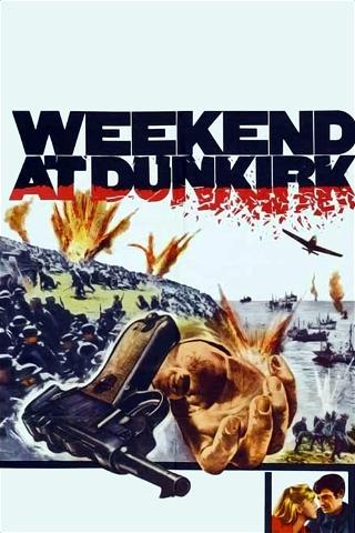 Weekend ved Dunkirk poster