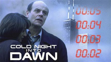 Cold Night Into Dawn poster
