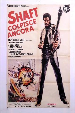 Shaft colpisce ancora poster