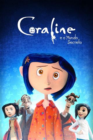Coraline e o Mundo Secreto poster