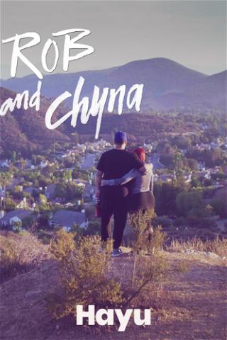 Rob & Chyna poster