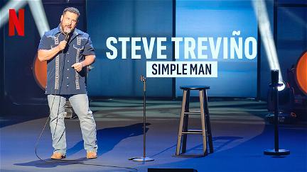 Steve Treviño: Simple Man poster