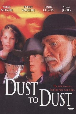 Dust to Dust poster