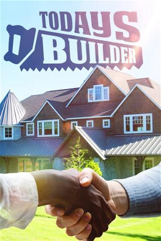 Today's Builder poster