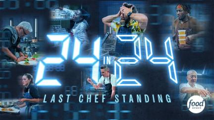 24 in 24: Last Chef Standing poster