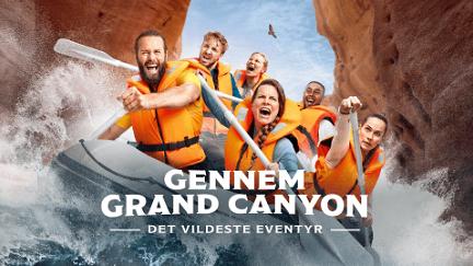 Gennem Grand Canyon - Det vildeste eventyr poster