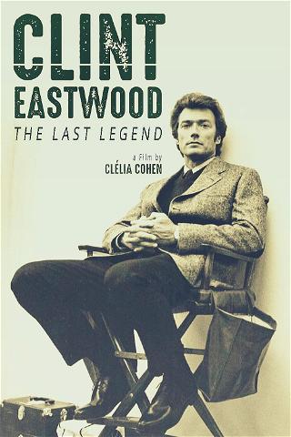 Clint Eastwood - Der Letzte seiner Art poster