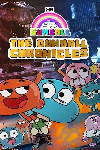Gumballs fantastiske verden: Gumball-krønikerne poster