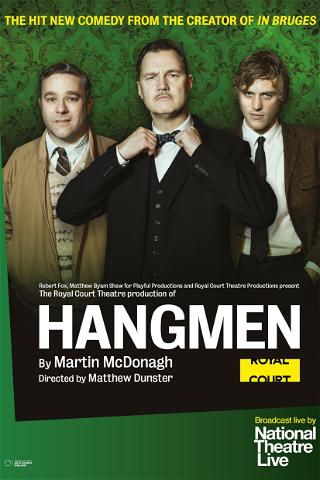 National Theatre Live: Hangmen poster