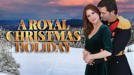 A Royal Christmas Holiday poster