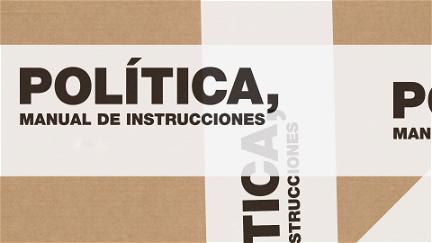 Politics, Instructions Manual poster