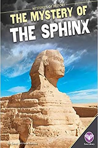 UFOTV Presents: The Mystery of the Sphinx - New Scientific Evidence - Expanded Directors Cut poster