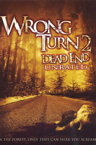 Wrong Turn 2: Dead End (Unrated) poster
