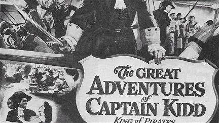 The Great Adventures of Captain Kidd poster