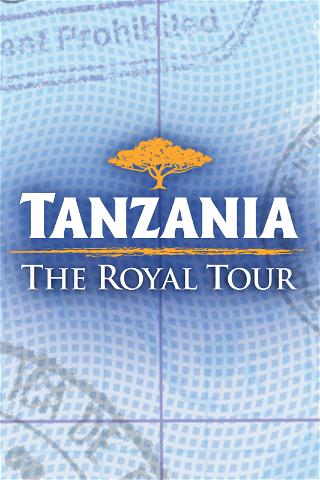 Tanzania: The Royal Tour poster