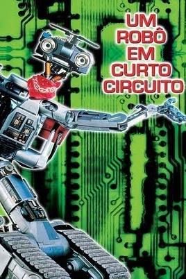 Um Robô Em Curto Circuito (LEG) poster