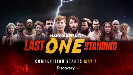 Naked And Afraid: Last One Standing poster