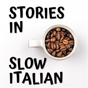 Stories in Slow Italian - Learn Italian through stories poster
