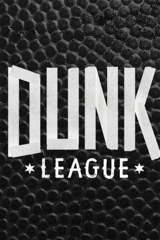 Dunk League poster