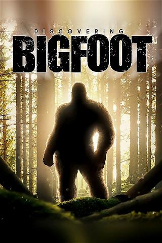 À la découverte de Bigfoot (Discovering Bigfoot) poster