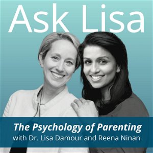 Ask Lisa: The Psychology of Parenting poster