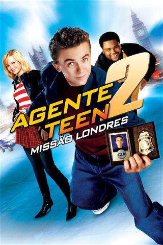 O Agente Teen 2: Missão Londres poster