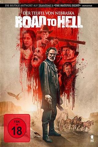 Road to Hell - Der Teufel von Nebraska poster