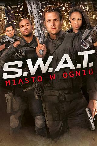 SWAT: Miasto W Ogniu poster