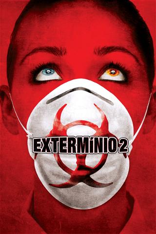 Extermínio 2 poster