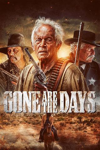 Gone are the Days poster