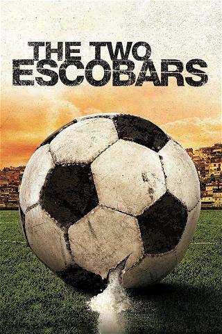 The Two Escobars poster