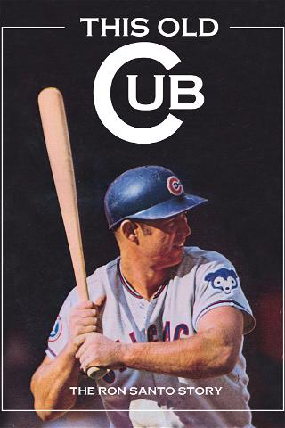 This Old Cub poster