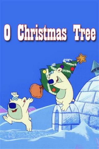 O' Christmas Tree poster