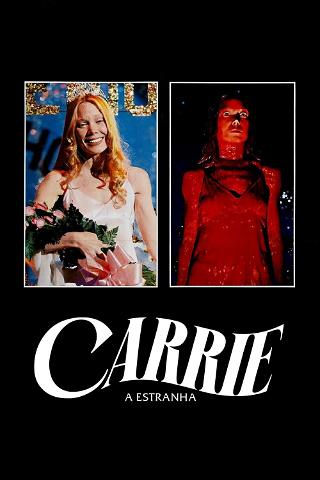 Carrie, A Estranha poster