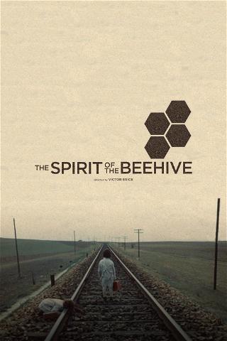 Der Geist des Bienenstocks poster