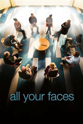 All Your Faces poster