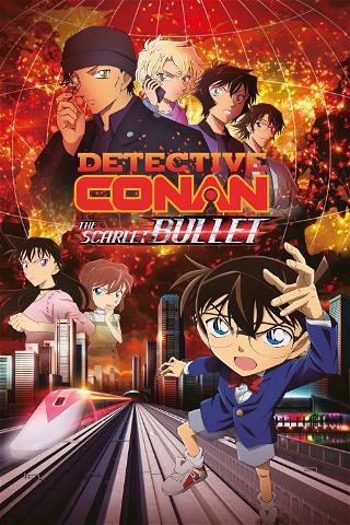 Détective Conan - The Scarlet Bullet poster