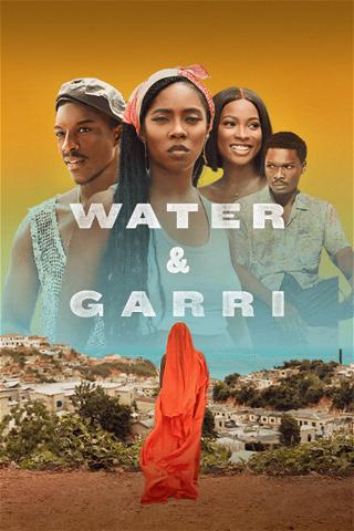 Water and Garri poster