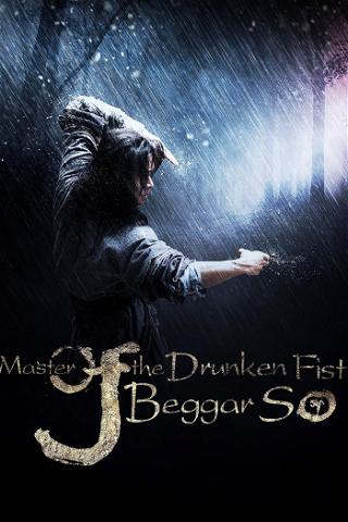 Master of the Drunken Fist: Beggar So poster