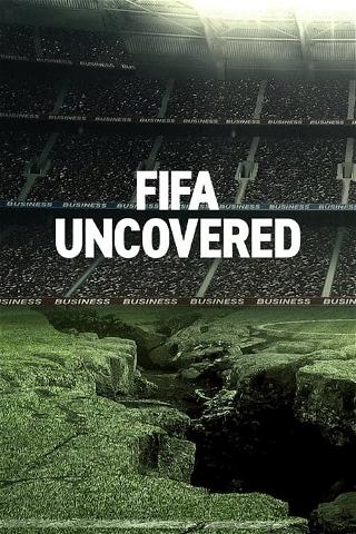 Sanningen om Fifa: Fotboll, pengar och korruption poster