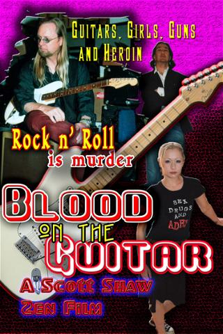 Blood on the Guitar poster
