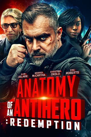 Anatomy of an Antihero: Redemption poster