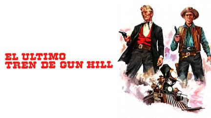 El último tren de Gun Hill poster