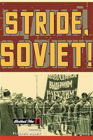 Stride, Soviet! poster