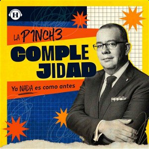 La Pinche Complejidad con Nicolás Alvarado poster