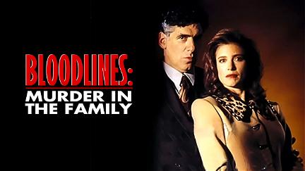 Bloodlines: Murder in the Family poster